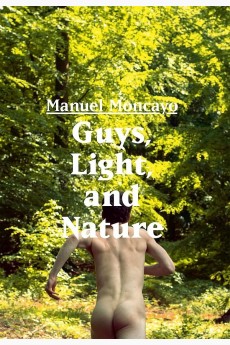 Guys, Light, and Nature