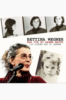 Bettina Wegner - Was ich zu...